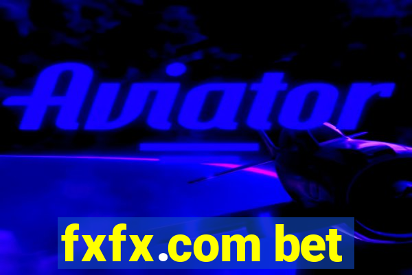 fxfx.com bet